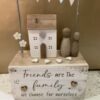"Friends Are The Family" Pebble People Decoration