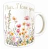 Rush Floral Meadow "Nan I Love You" Mug