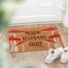 "THE MAGIC HAPPENS HERE" Mushroom Door Mat